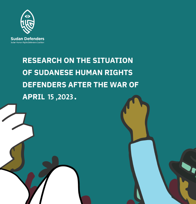 Research – Situation of Sudan Human Rights Defenders after the 2023 War (ENG)